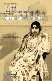 Autobiography Of Queen Ratnaprava Devi