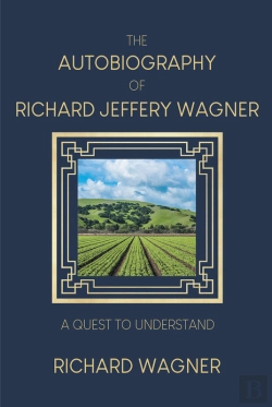 Bertrand.pt - Autobiography Of Richard Jeffery Wagner