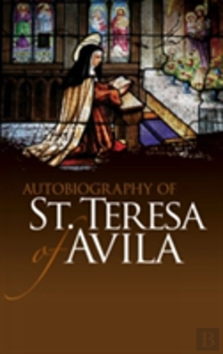 Bertrand.pt - Autobiography Of St. Teresa Of Avila