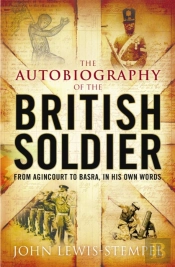 Autobiography Of The British Soldier