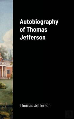 Bertrand.pt - Autobiography Of Thomas Jefferson
