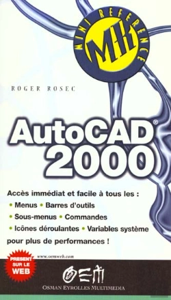 Bertrand.pt - Autocad 2000 Les References De L'Utilisateur
