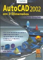 Autocad 2002 em 3 Dimensões
