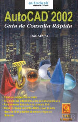 Bertrand.pt - Autocad 2002 - Guia de Consulta Rápida