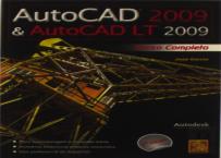 AutoCAD 2009 & AutoCAD LT 2009