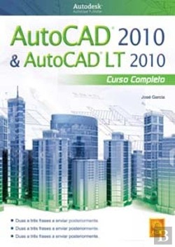 Bertrand.pt - Autocad 2010 & Autocad LT 2010 Curso Completo