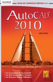 AutoCAD 2010 - Guia de Consulta Rápida
