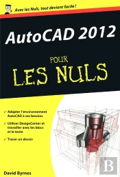 Autocad 2012 Poche Pour Les Nuls