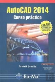 Autocad 2014. Curso Práctico