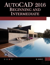 Autocad 2016. Beginning And Intermediate