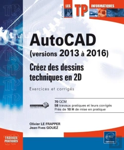 Bertrand.pt - Autocad 2016 ; Créez Des Dessins Techniques En 2d ; Exercices Et Corrigés