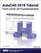 Autocad 2016 Tutorial First Level 2d Fundamentals