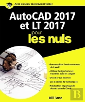 Autocad 2017 Et Lt 2017 Pour Les Nuls