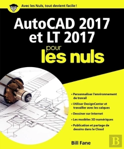 Bertrand.pt - Autocad 2017 Et Lt 2017 Pour Les Nuls