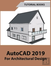 Autocad 2019 For Architectural Design