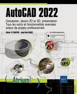 Bertrand.pt - Autocad 2022 : Conception, Dessin 2d Et 3d, Présentation - Tous Les Outils Et Fonctionnalités Avancées...