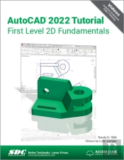 Autocad 2022 Tutorial First Level 2d Fundamentals