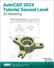 Autocad 2024 Tutorial Second Level 3d Modeling