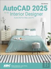 Autocad 2025 For The Interior Designer