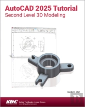 Autocad 2025 Tutorial Second Level 3d Modeling