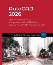 Autocad 2026 : Des Fondamentaux À La Présentation Détaillée Autour De Projets Professionnels