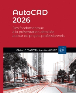 Bertrand.pt - Autocad 2026 : Des Fondamentaux À La Présentation Détaillée Autour De Projets Professionnels