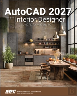 Bertrand.pt - Autocad 2027 For The Interior Designer