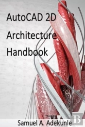 Autocad 2d Architecture Handbook
