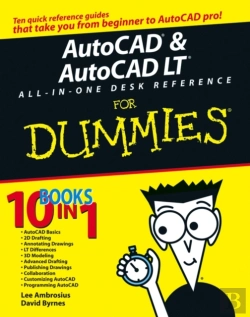 Bertrand.pt - Autocad And Autocad Lt All-In-One Desk Reference For Dummies