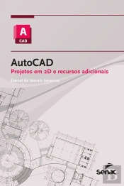 Autocad: Projetos Em 2d E Recursos Adicionais