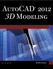 Autocadâ® 2012 3d Modeling