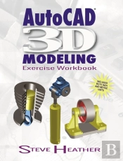 Autocadâ® 3d Modeling