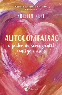 Bertrand.pt - Autocompaixão