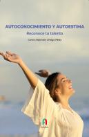 Autoconocimento Y Autoestima.Reconoce Tu Talento