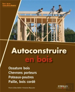 Bertrand.pt - Autoconstruire En Bois. Poteaux-Poutres. Bois Corde. Ossature Bois A Remplissage Paille