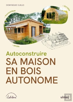 Bertrand.pt - Autoconstruire Sa Maison En Bois Autonome