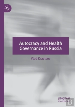 Bertrand.pt - Autocracy And Health Governance In Russia