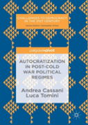 Autocratization In Post-Cold War Political Regimes