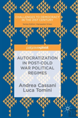 Bertrand.pt - Autocratization In Post-Cold War Political Regimes