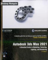 Autodesk 3ds Max 2021: A Detailed Guide
