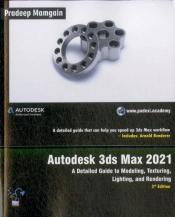 Autodesk 3ds Max 2021: A Detailed Guide
