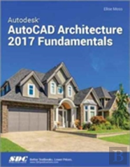 Autodesk Autocad Architecture 2017 Fundamentals