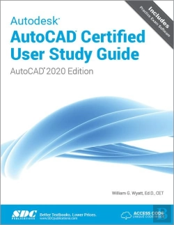 Bertrand.pt - Autodesk Autocad Certified User Study Guide (Autocad 2020 Edition)