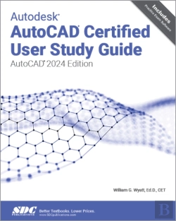 Bertrand.pt - Autodesk Autocad Certified User Study Guide
