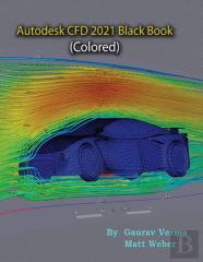 Autodesk Cfd 2021 Black Book (Colored)