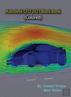 Bertrand.pt - Autodesk Cfd 2021 Black Book (Colored)