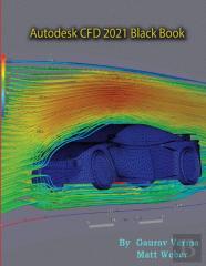 Autodesk Cfd 2021 Black Book