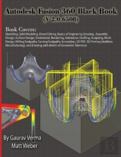 Autodesk Fusion 360 Black Book (V 2.0.6508)