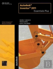 Autodesk® Inventor® 2011 Essentials Plus