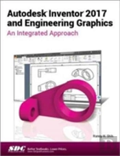 Autodesk Inventor 2017 And Engineering Graphics